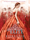The Elite (eBook): Selection Series, Book 2